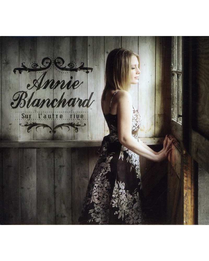 Annie Blanchard SUR L'AUTRE RIVE CD $17.60 CD