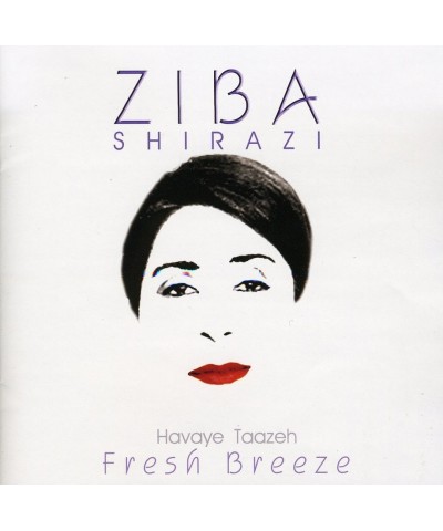 Ziba Shirazi FRESH BREEZE CD $11.35 CD