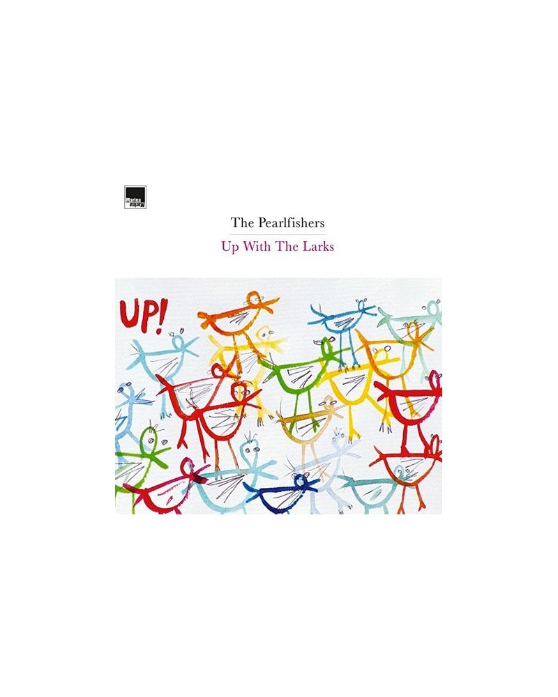 The Pearlfishers UP WITH THE LARKS (2 LP) (Vinyl) $7.03 Vinyl