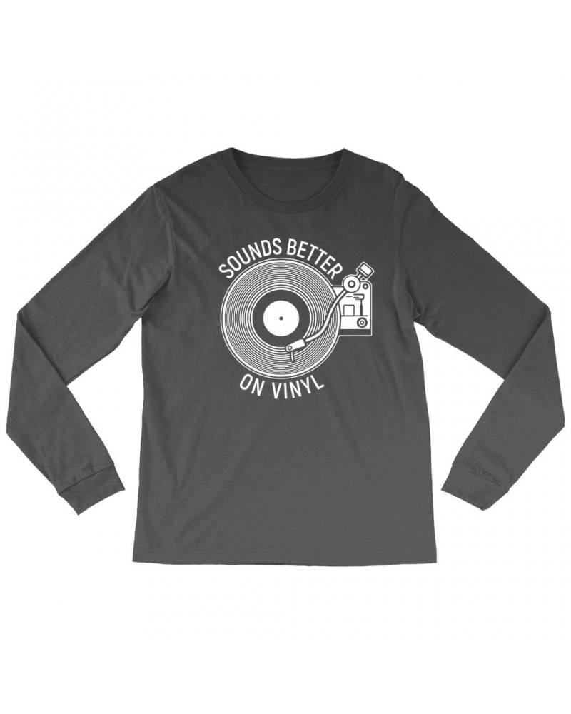 Music Life Long Sleeve Shirt | Vinyl Sounds Better Shirt $7.43 Shirts