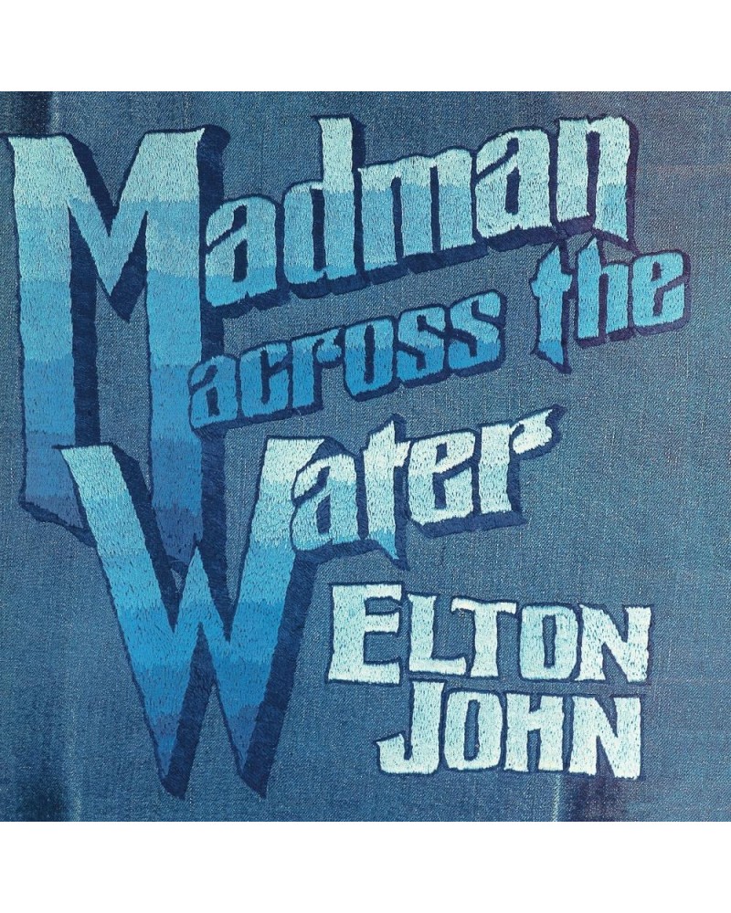 Elton John MADMAN ACROSS THE WATER (50TH ANNIVERSARY) CD $11.51 CD