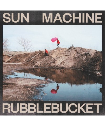 Rubblebucket Sun Machine Vinyl Record $13.19 Vinyl