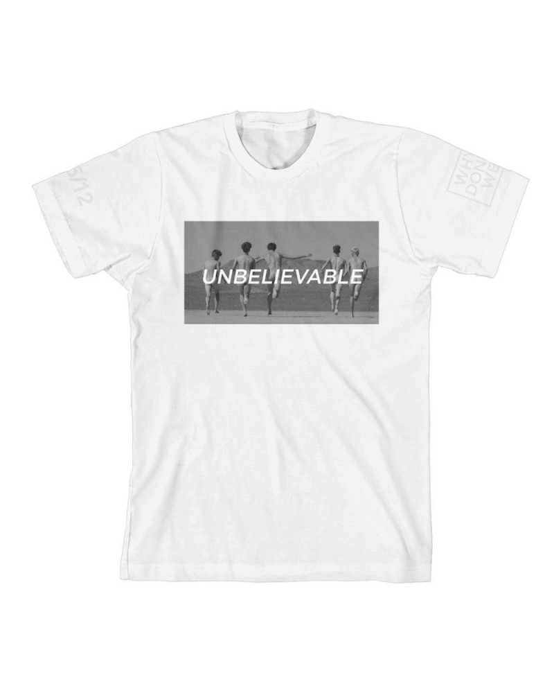 Why Don't We Unbelievable (White) T-Shirt $15.75 Shirts