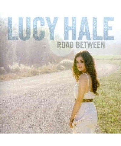 Lucy Hale Road Between CD $9.86 CD