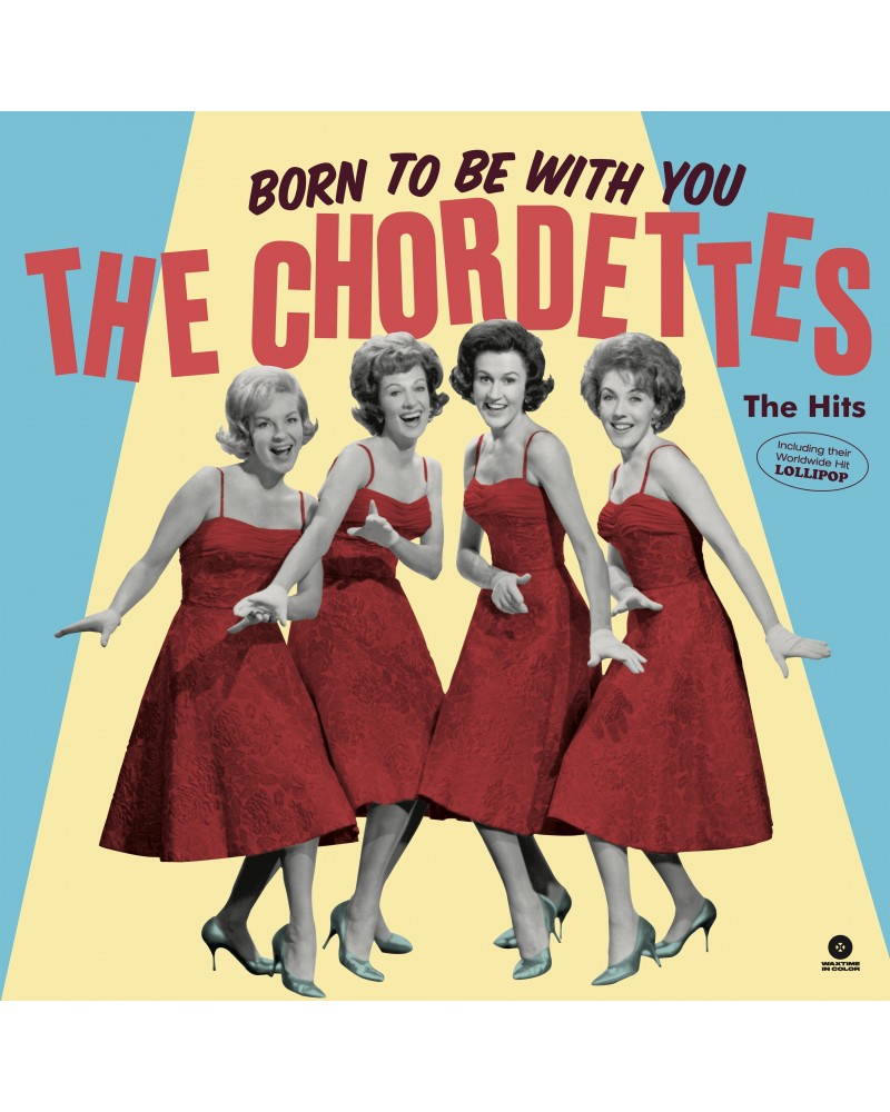 The Chordettes Born To Be With You: The Hits Vinyl Record $10.11 Vinyl