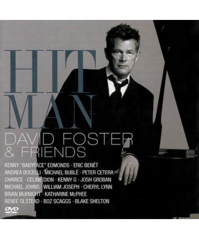 David Foster HIT MAN: DAVID FOSTER & FRIENDS CD $23.51 CD