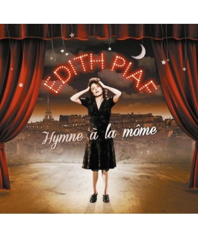 Édith Piaf HYMNE A LA MOME: BEST OF CD $13.99 CD