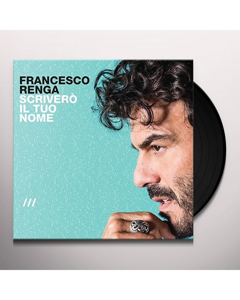 Francesco Renga SCRIVERO IL TUO NOME Vinyl Record $7.79 Vinyl