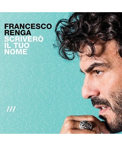 Francesco Renga SCRIVERO IL TUO NOME Vinyl Record $7.79 Vinyl