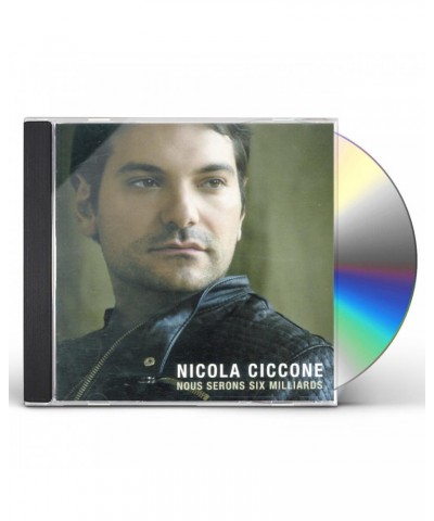 Nicola Ciccone NOUS SERONS SIX MILLIARDS CD $151.20 CD