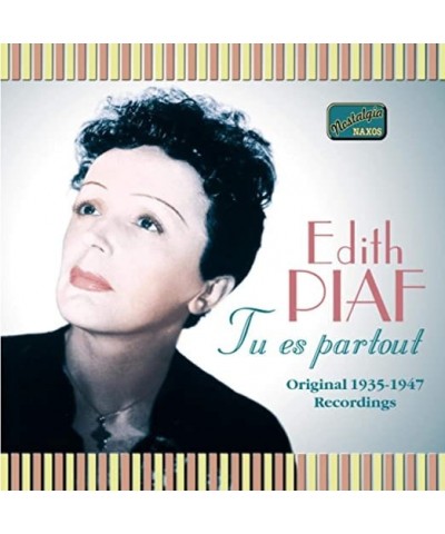 Édith Piaf TU ES PARTOUT CD $11.10 CD