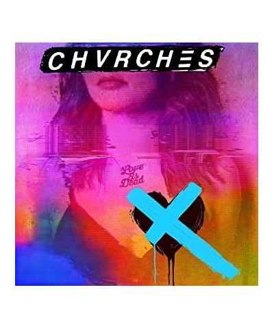 CHVRCHES Love Is Dead Vinyl Record $6.00 Vinyl