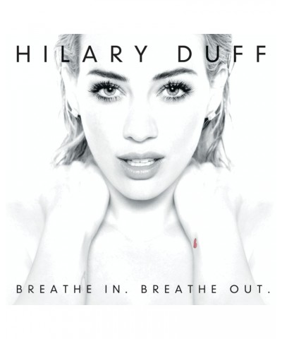 Hilary Duff BREATHE IN BREATHE OUT CD $28.66 CD