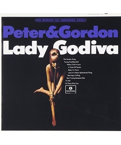 Peter And Gordon LADY GODIVA CD $17.20 CD