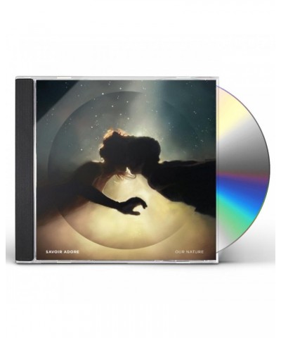 Savoir Adore OUR NATURE CD $10.08 CD