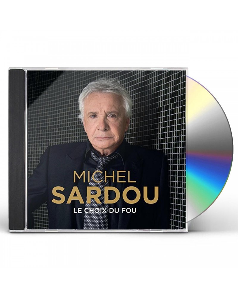 Michel Sardou LE CHOIX DU FOU CD $12.91 CD