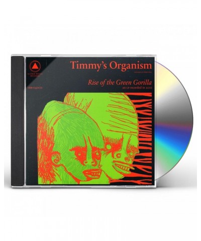 Timmy's Organism RISE OF THE GREEN GORILLA CD $12.37 CD