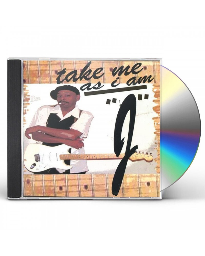 J TAKE ME AS I AM CD $11.77 CD