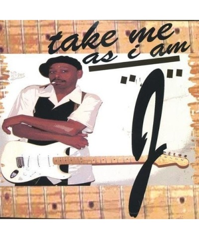 J TAKE ME AS I AM CD $11.77 CD