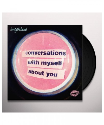 lovelytheband Conversations With Myself About You Vinyl Record $10.78 Vinyl