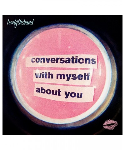 lovelytheband Conversations With Myself About You Vinyl Record $10.78 Vinyl