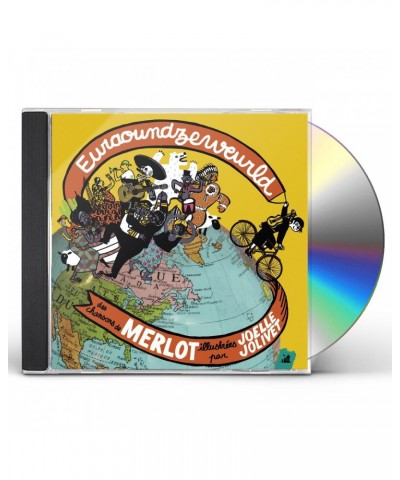 Merlot EURAOUNDZEWEURLD - DES CHANSONS DU MERLOT CD $8.63 CD