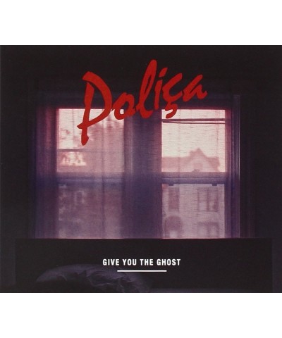 Polica Give You The Ghost CD $15.96 CD