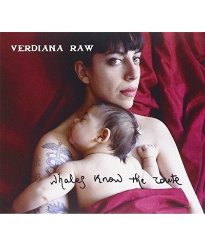 Verdiana Raw WHALES KNOW THE ROUTE CD $20.32 CD