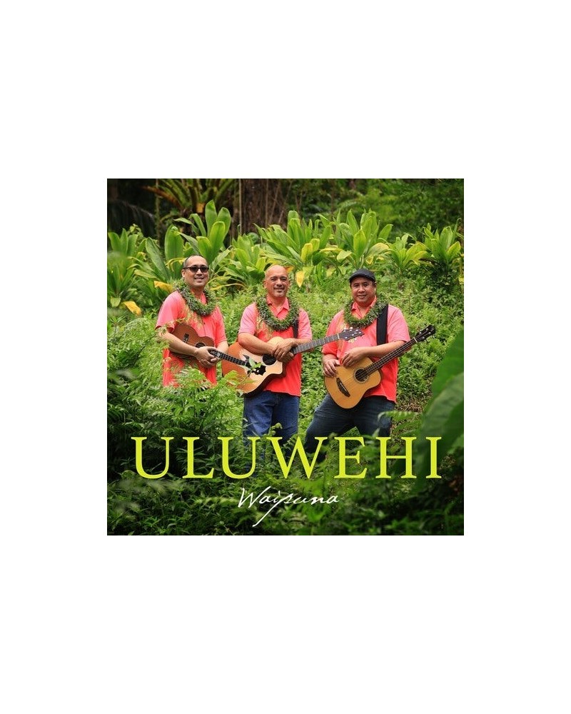 Waipuna ULUWEHI CD $6.50 CD