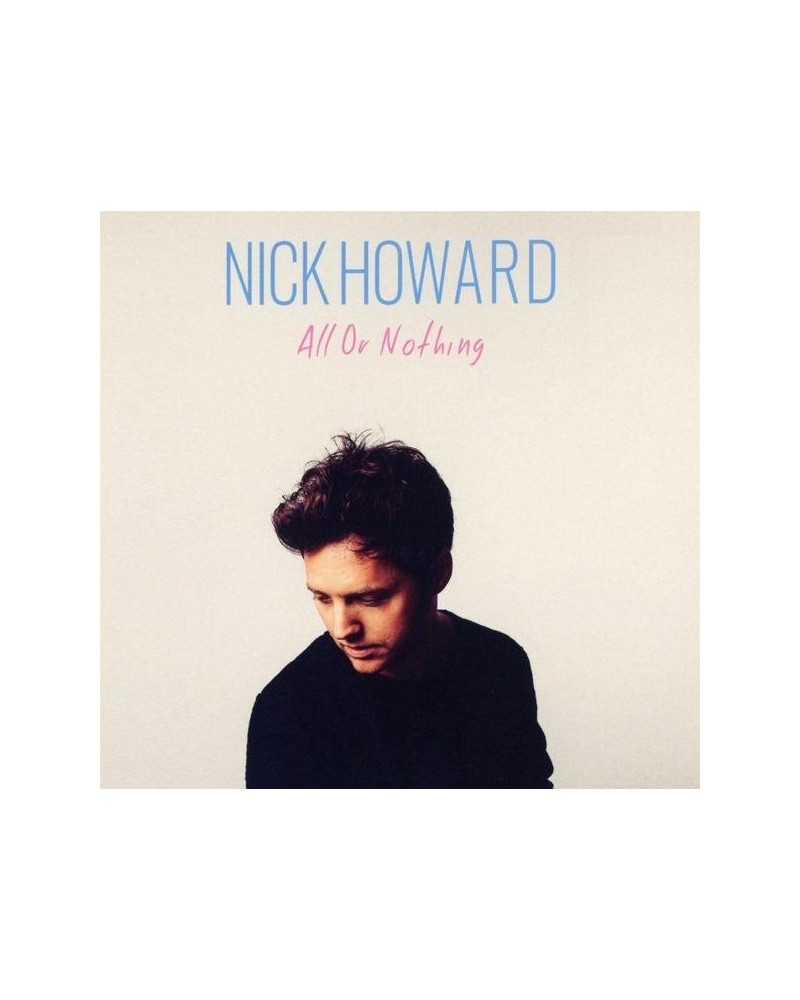 Nick Howard ALL OR NOTHING CD $1.83 CD